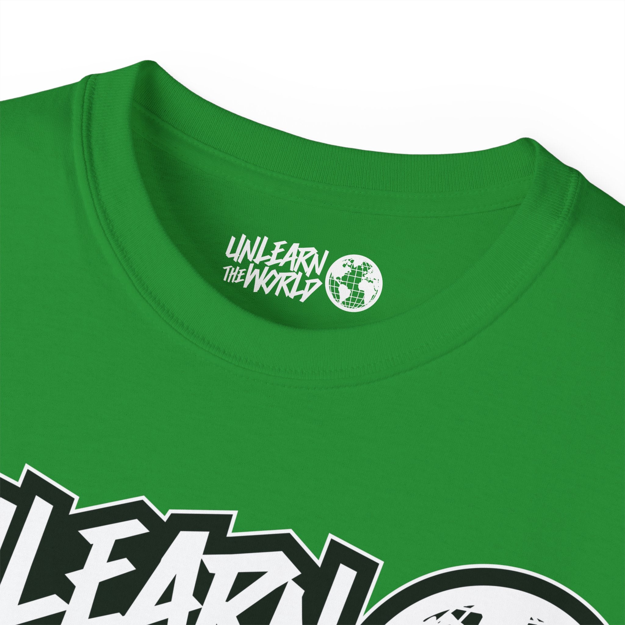 Unlearn The World - Classic Tee