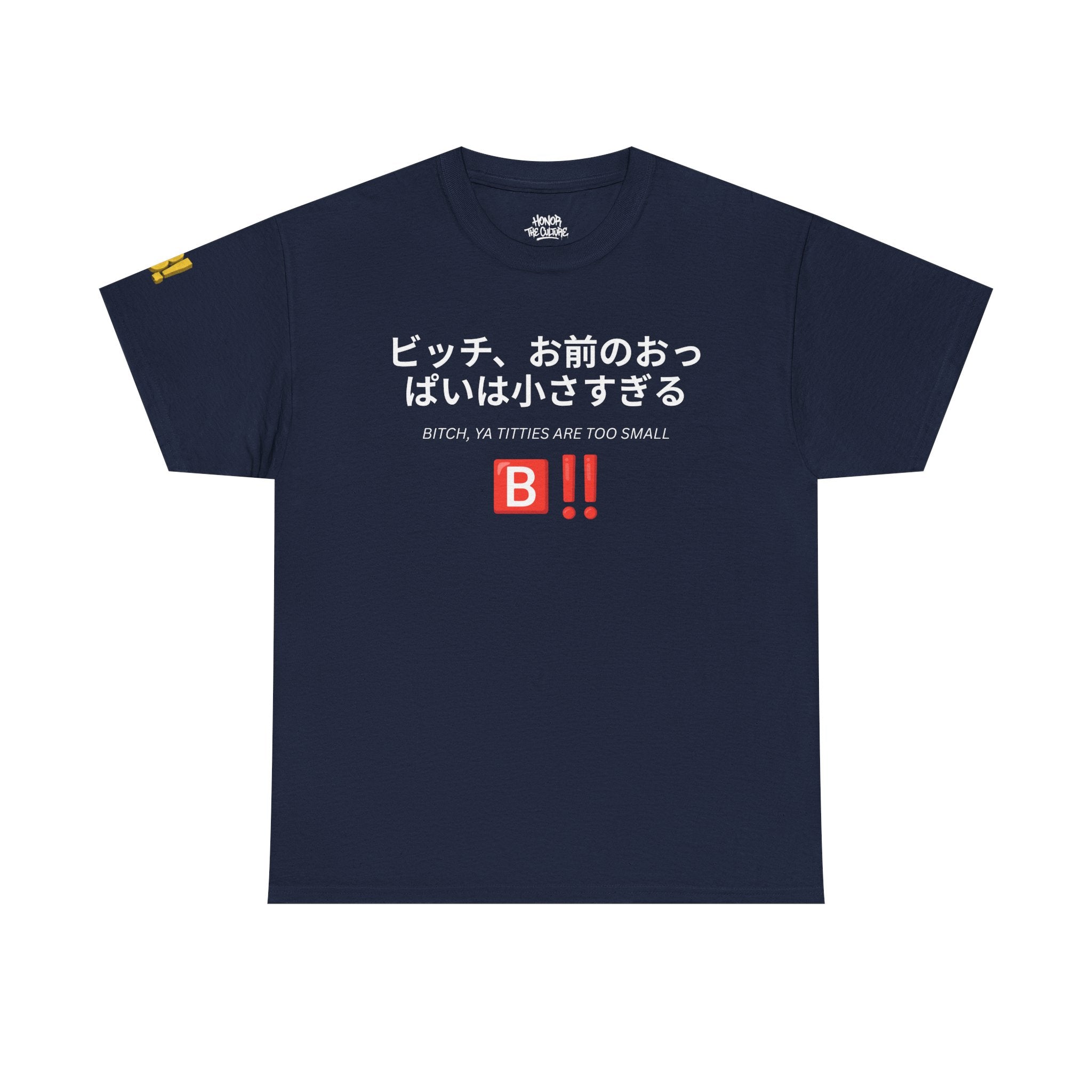 HNR x Bernadette Price "Bitch, ya titties are too small" Tee