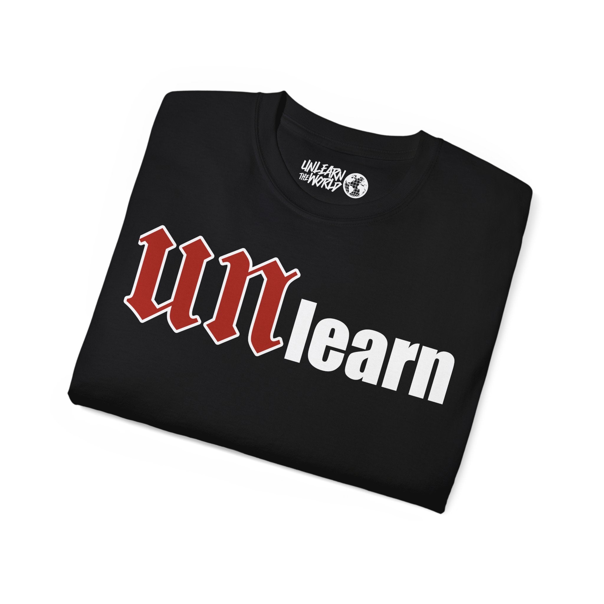 Unlearn The World - UNmatic Tee