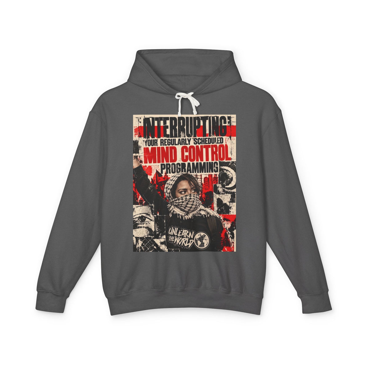UnLearn The World - "Mind Control Programming" Hoodie