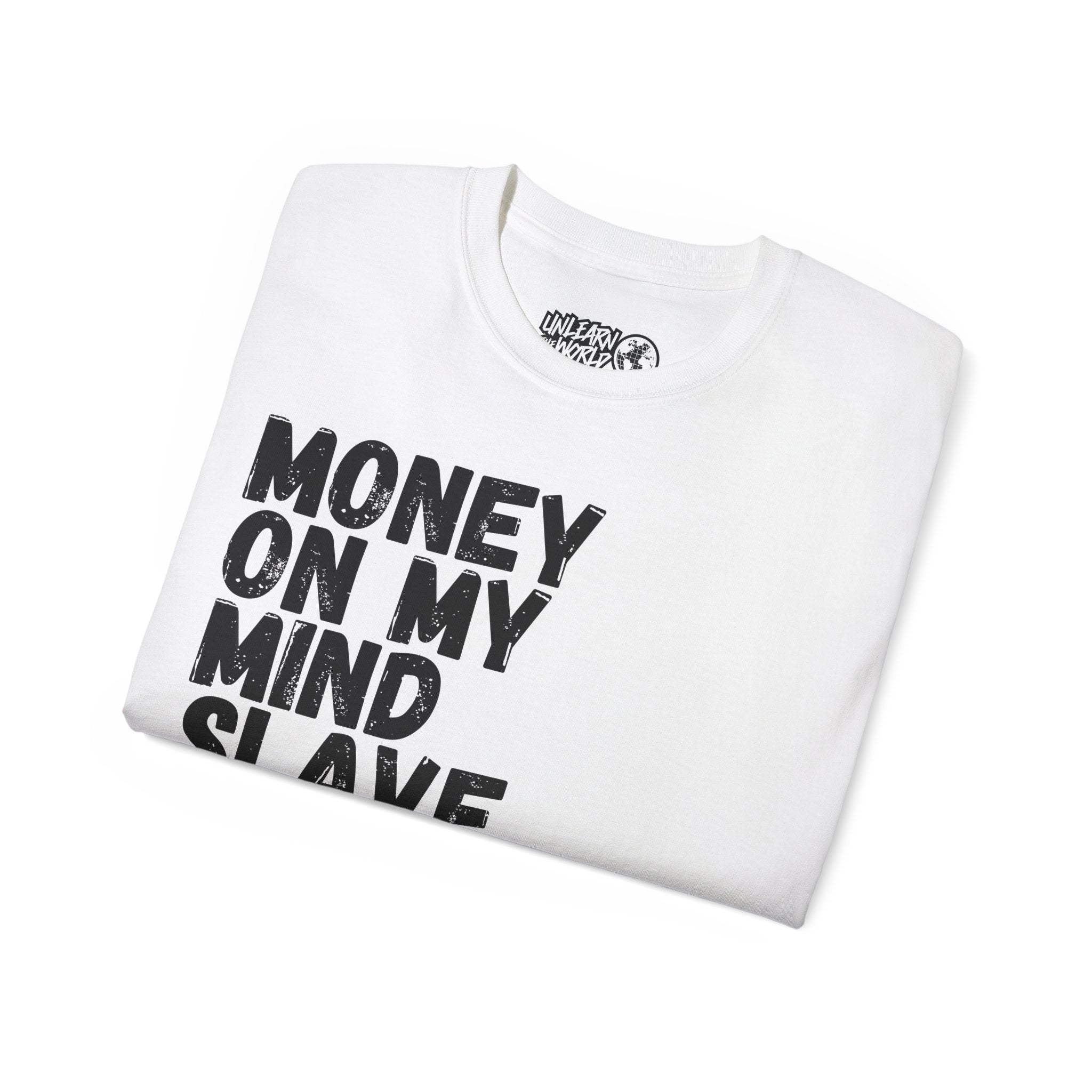 Unlearn The World - Slave Owners Tee