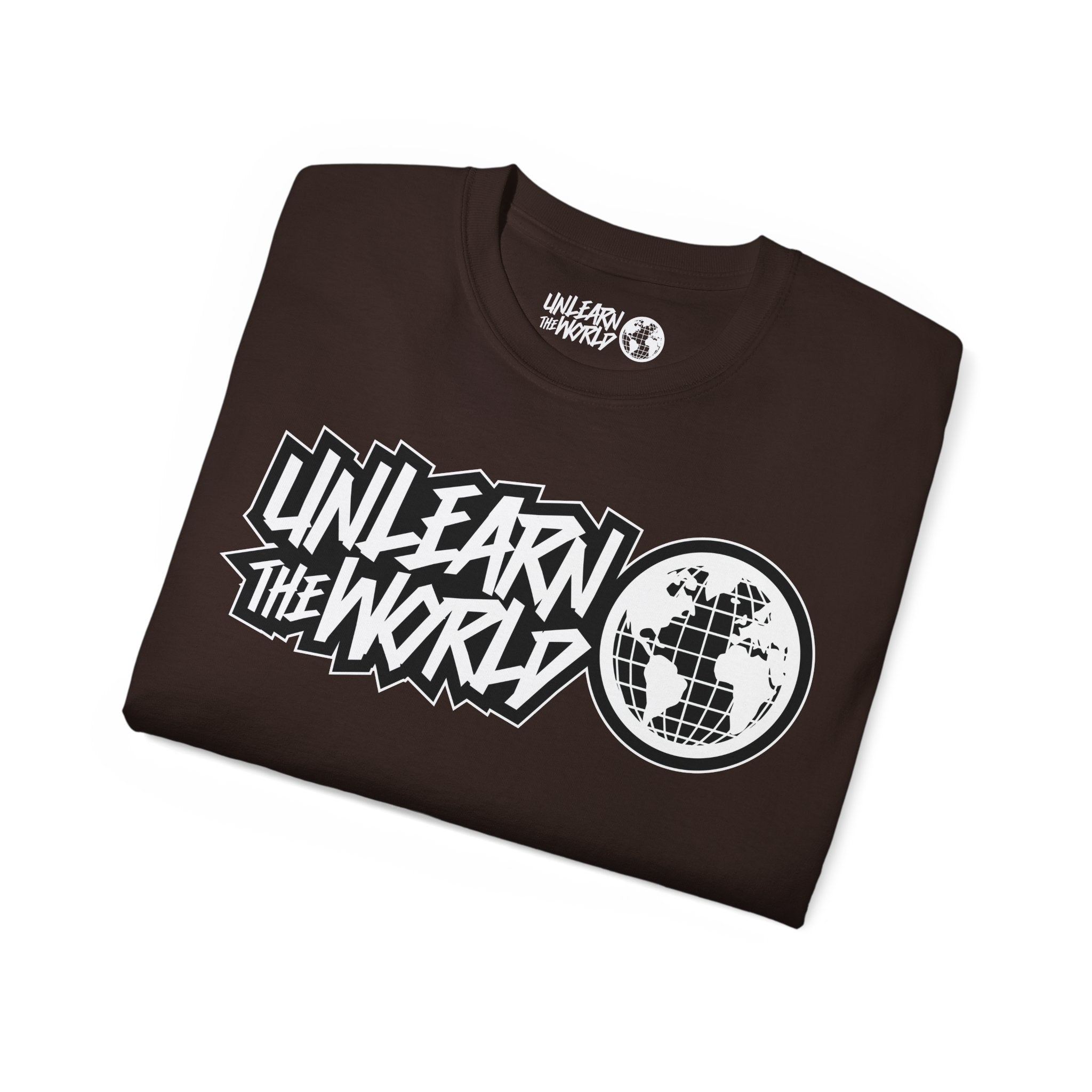 Unlearn The World - Classic Tee