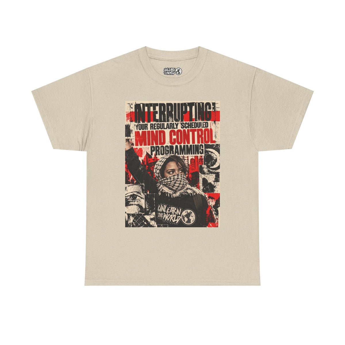 UnLearn The World - "Mind Control Programming" Tee