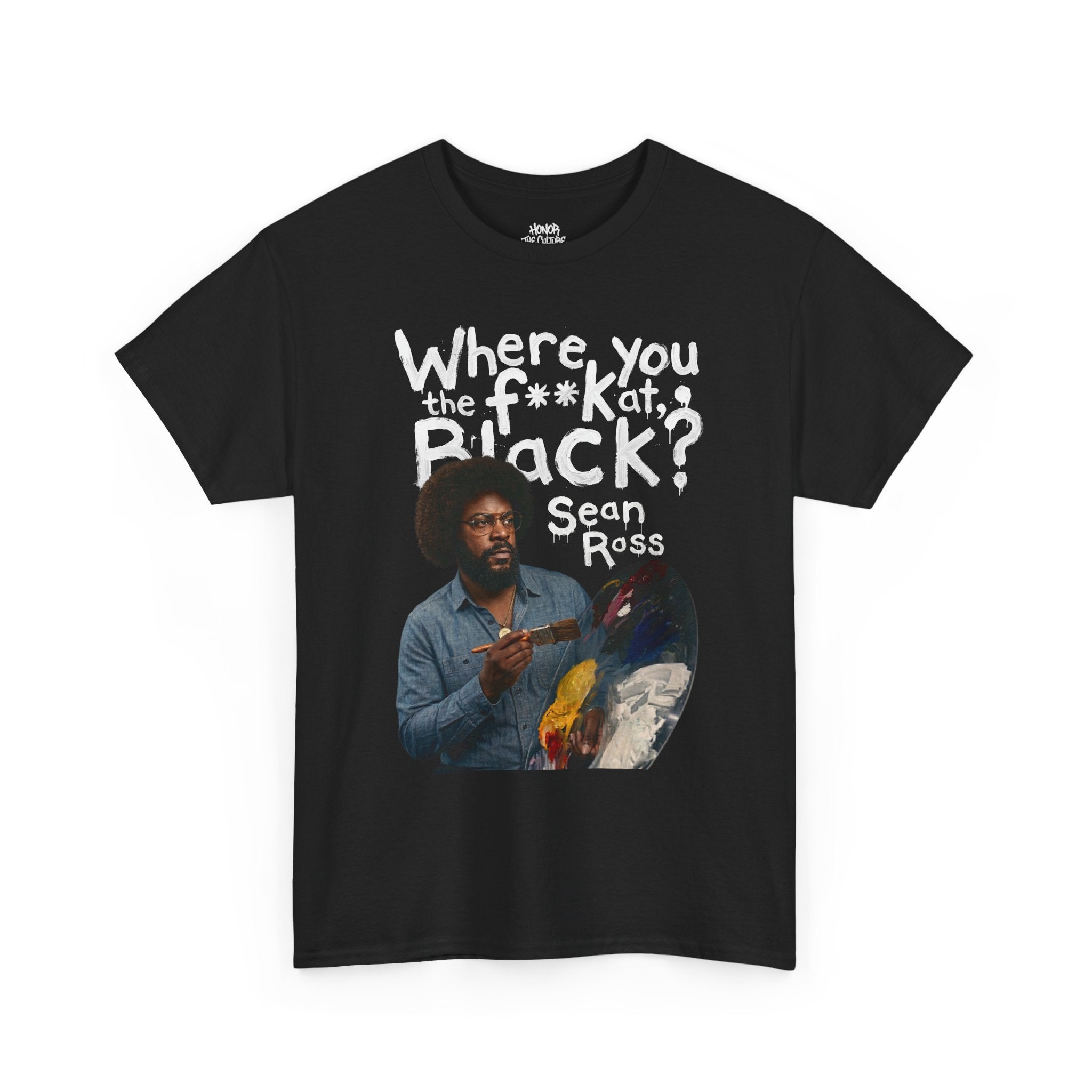 HNR x Sean Price "Where You the F**k at, Black?" Sean Ross Tee