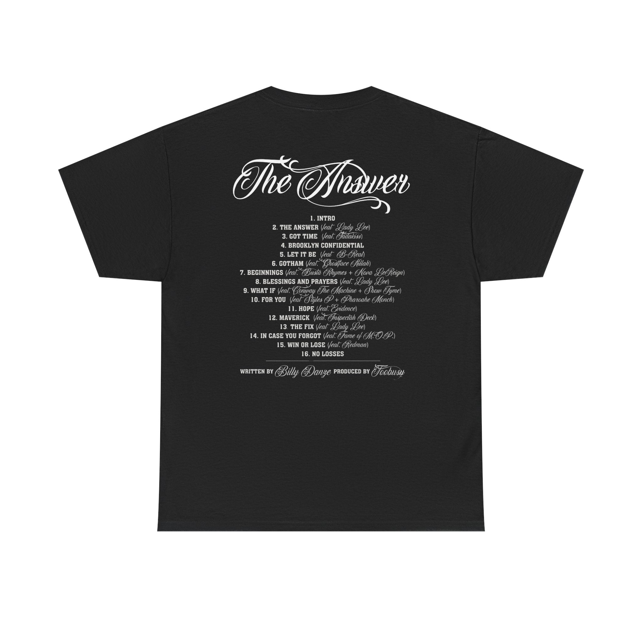 Billy Danze - The Answer Tee (Scribe) Limited Edition