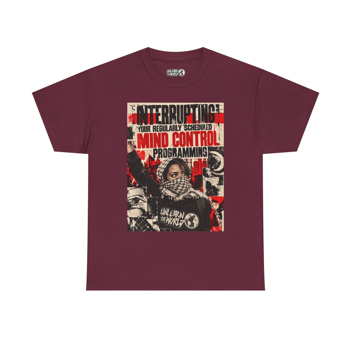 UnLearn The World - "Mind Control Programming" Tee