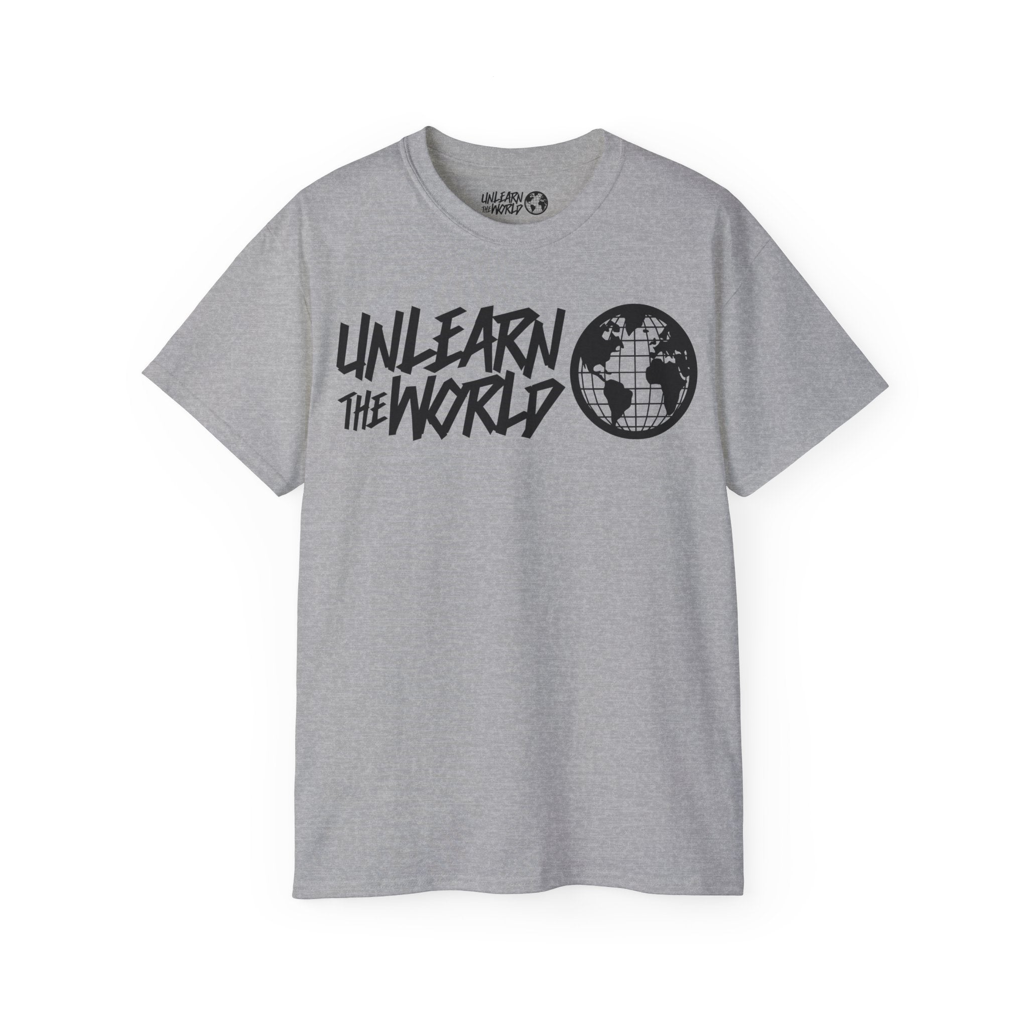Unlearn The World - Classic Tee