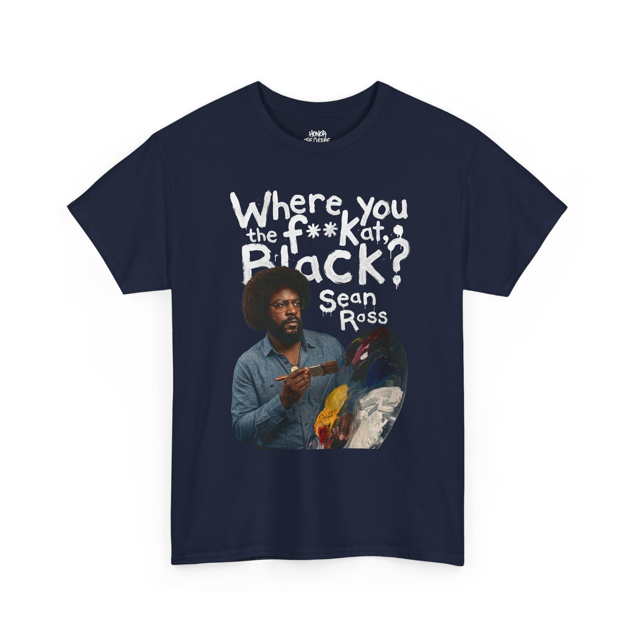 HNR x Sean Price "Where You the F**k at, Black?" Sean Ross Tee