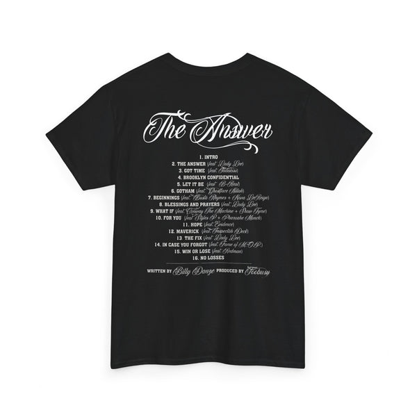 Billy Danze - The Answer Tee (Scribe) Limited Edition