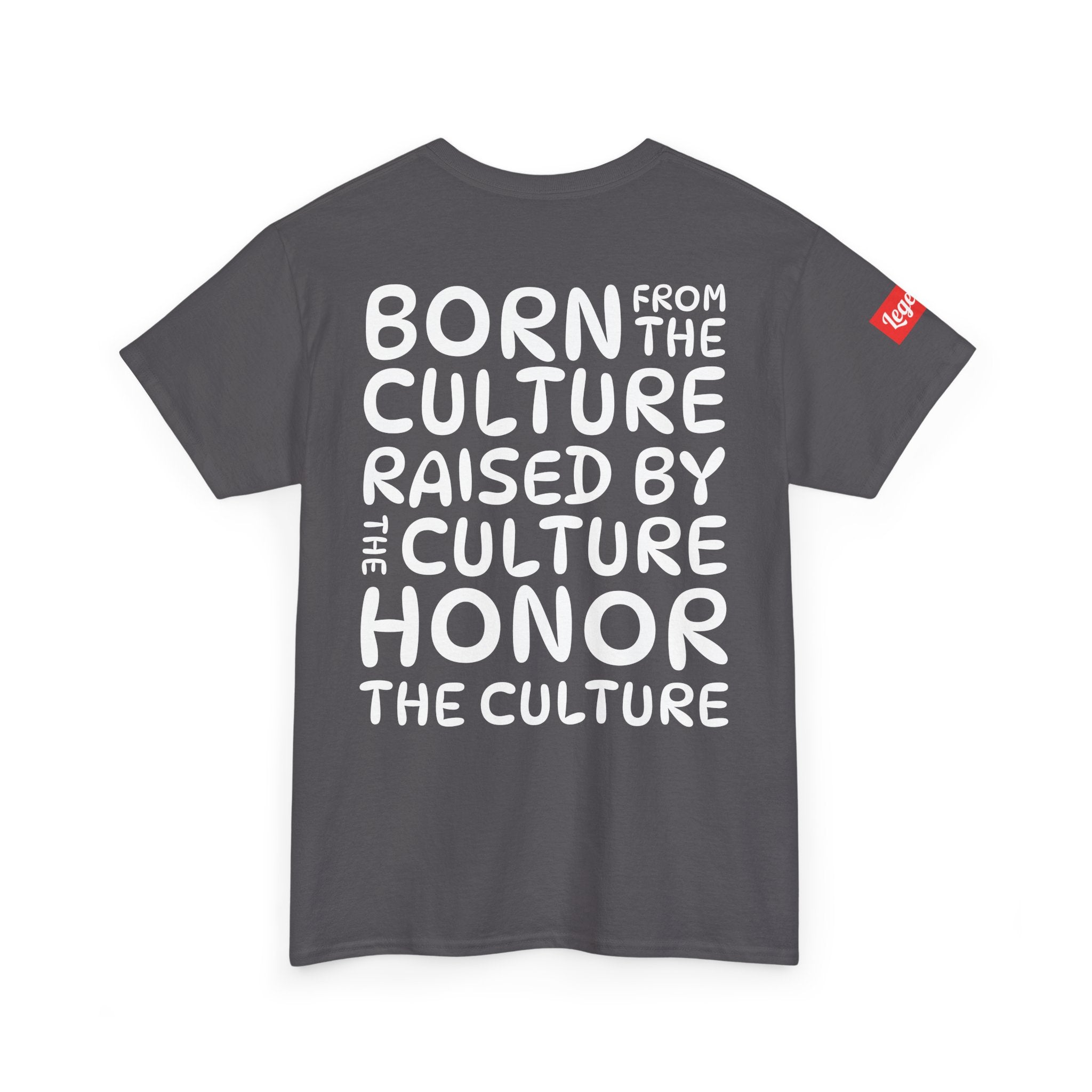 honor the culture™ - "born and raised" legends tee