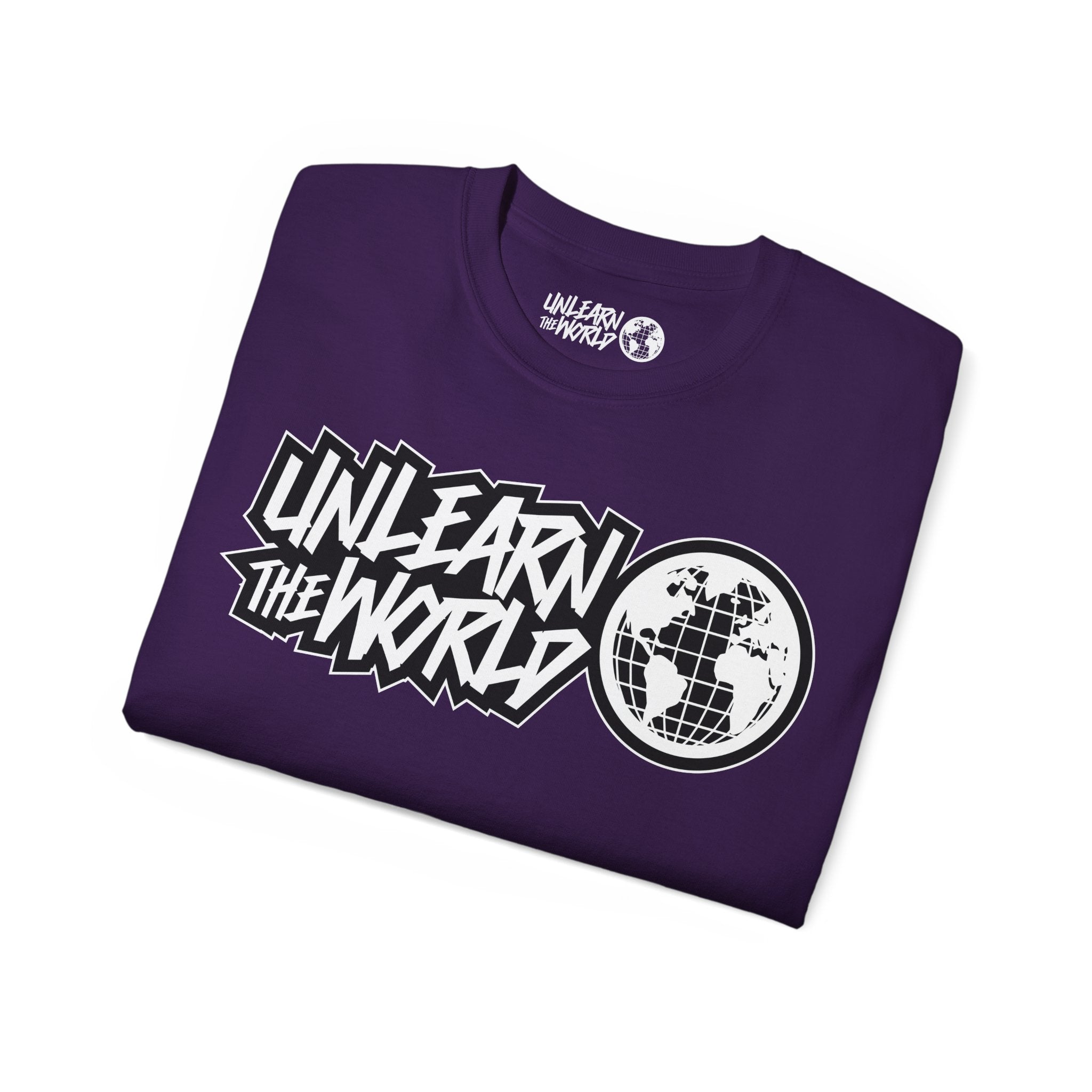 Unlearn The World - Classic Tee