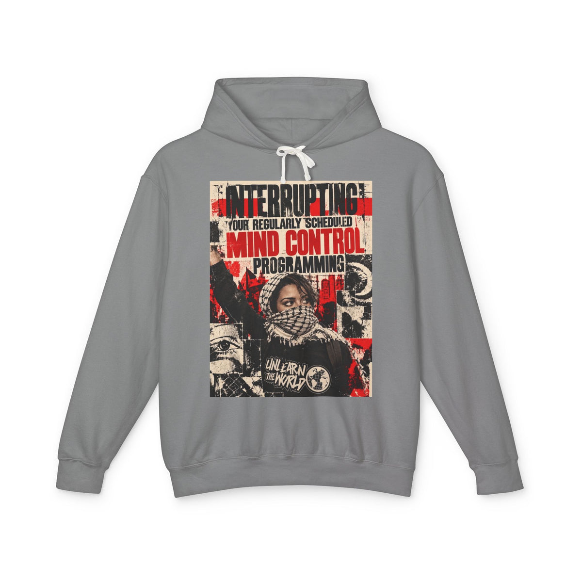 UnLearn The World - "Mind Control Programming" Hoodie