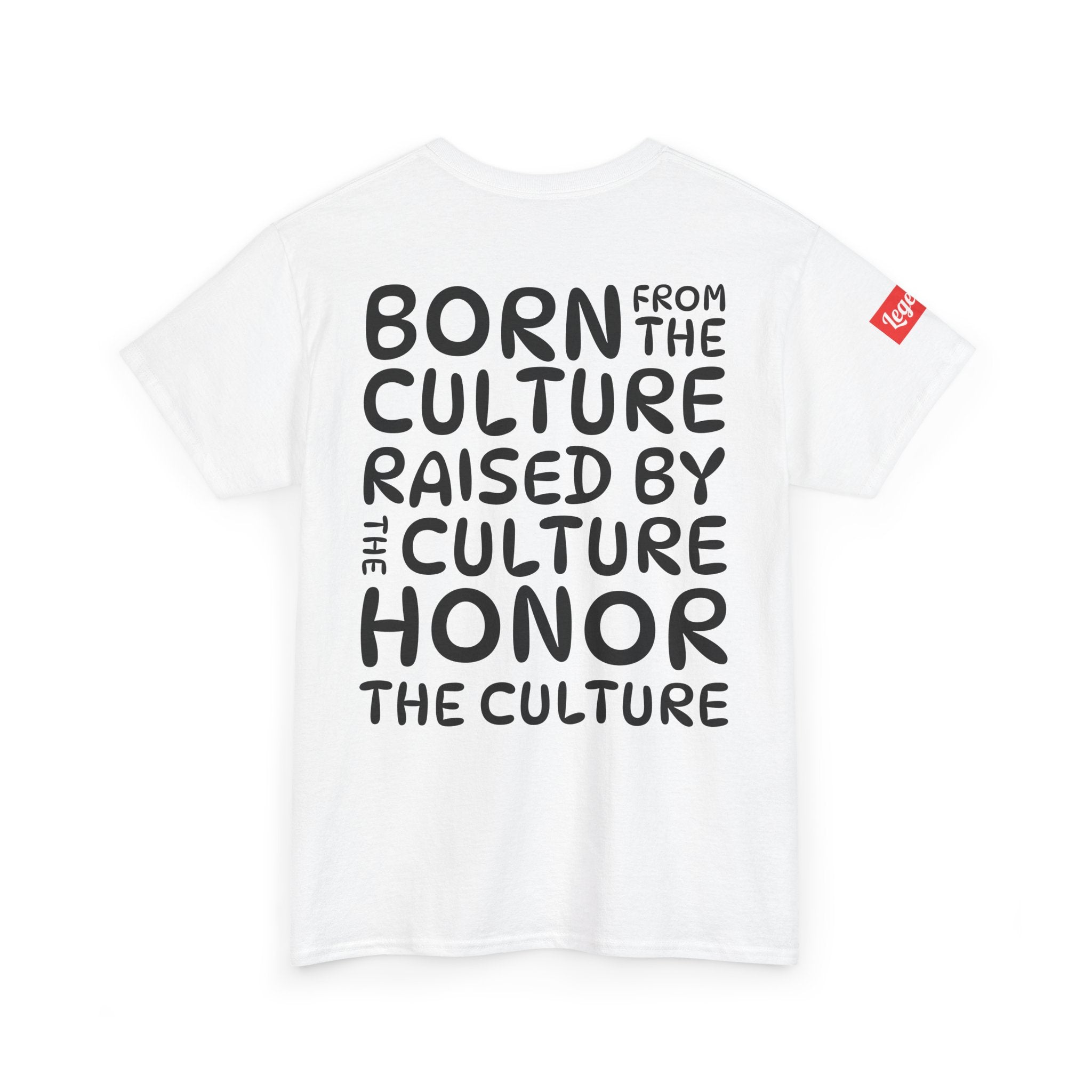 honor the culture™ - "born and raised" legends tee