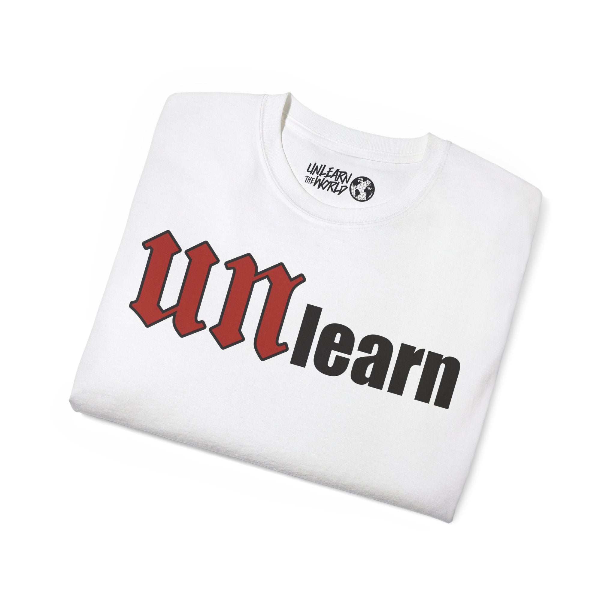 Unlearn The World - UNmatic Tee